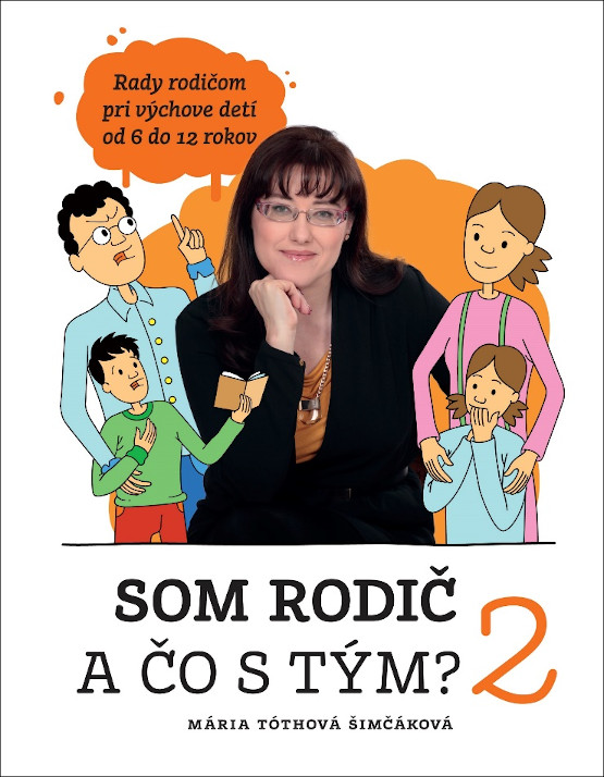 Som rodič a čo s tým? 2